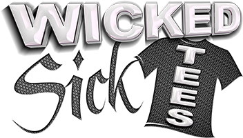 Wicked Sick Tees